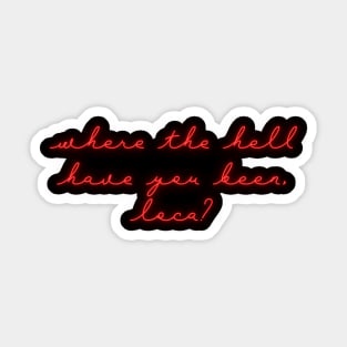 Neon Red Bella Where Have You Been Loca Sticker